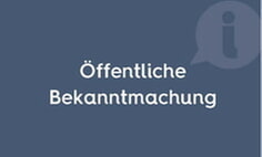 &Ouml;ffentliche Bekanntmachung Satzungsbeschluss und Inkrafttretens des Bebauungsplanes &ldquo;Aichert II&ldquo; - 2. &Auml;nderung